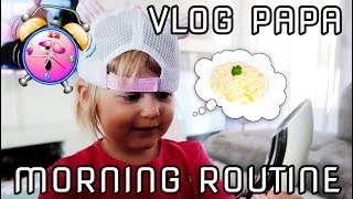 🦄 8   VLOG FAMILLE  MORNING ROUTINE PAPA LA PLUS LONGUE DE YOUTUBE [upl. by Reivaz790]