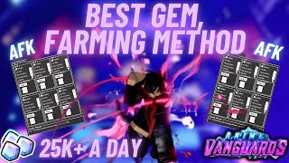 Best Gem Farming AFK Method 25K A Day  Anime Vanguards [upl. by Aicemat]