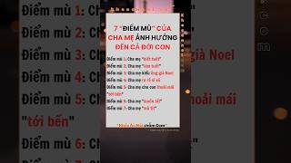 Điểm mù của cha mẹ ảnh hưởng kheoannoi daycon daycondungcach dayconthongminh fyp [upl. by Pricilla935]