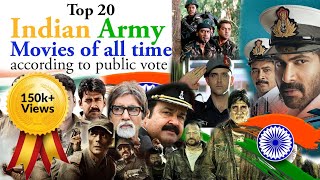 Top 20 Indian Army movies of all time according to public vote [upl. by Nerte]