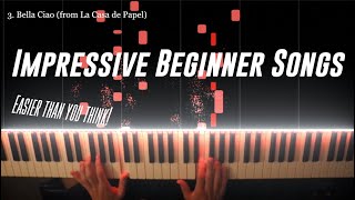 5 EASY Piano Songs That Sound IMPRESSIVE – Part 3 [upl. by Asial264]