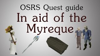 OSRS In aid of the Myreque quest guide [upl. by Attehcnoc]