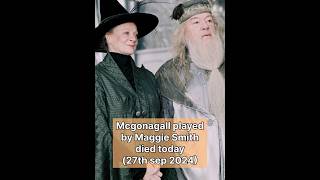 Our beloved Professor McGonagall is no more [upl. by Seton210]