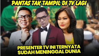 Selamat jalan 10 presenter TV ini ternyata sudah meninggal dunia di usia muda [upl. by Kassi]