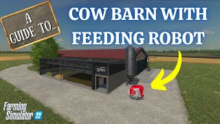 HOW TO USE THE COW BARN WITH FEEDING ROBOT in Farming Simulator 22  PS5  FS22 [upl. by Matusow]