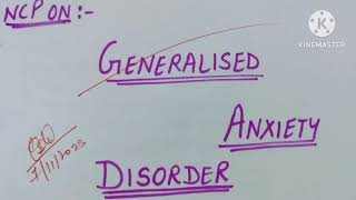 Nursing care plan on patients with General Anxiety Disorders ll nursingcareplan psychiatry [upl. by Ahscrop]