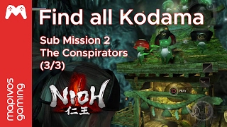 Nioh Guide  All Kodama Sub Mission 2 The Conspirators 33 [upl. by Ben]