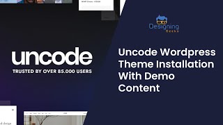 Uncode Wordpress and Woocommerce Theme Installation with Demo Contents [upl. by Heer101]