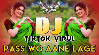 Pass Wo Aane Lage Zara Zara Dj  Hindi Old Dj Remix  Hindi Dj Remix 2024  l Hindi Dj Gan 2024 [upl. by Llehsor]