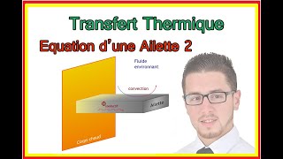 Transfert Thermique  Ailette de longueur finie part 2 [upl. by Yenhpad151]