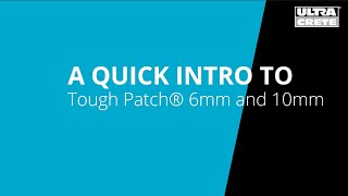 A Quick Introduction to Tough Patch 6mm and 10mm [upl. by Yrrehs]