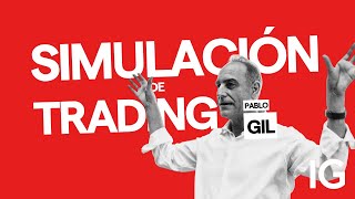 Pablo Gil  Simulacion de Trading [upl. by Ardena393]