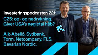 Investeringspodcasten 221 C25 op og nedrykning Giver USAs nøgletal håb [upl. by Kimbell]