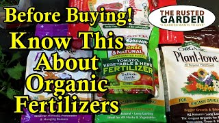 Which Organic Fertilizer Should You Buy for Your Vegetable Garden Dont Get Fooled or Ripped Off [upl. by Concettina953]