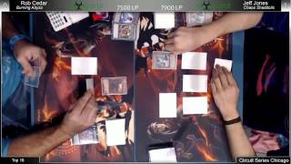 YGO ARGCS Chicago 2014 Top 16 Chaos Shaddoll Jeff Jones VS Burning Abyss Rob Cedar [upl. by Kara-Lynn]