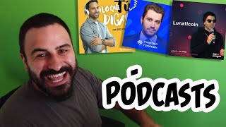 Mis PÓDCASTS favoritos actualmente  Los mejores pódcasts en español [upl. by Leandre989]