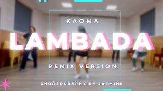 Kaoma  Lambada  Remix version  Zumba  Dance workout  Dance fitness with Jasmine [upl. by Schuman114]