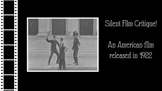 Silent Film Critique Cops 1922 [upl. by Goetz379]