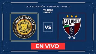 LEONES NEGROS VS ATLANTE EN VIVO 🔴 EN DIRECTO  LIGA EXPANSIÓN [upl. by Haimehen340]