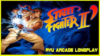 STREET FIGHTER II Champion Edition  Ryu ARCADE LONGPLAY [upl. by Inoy583]