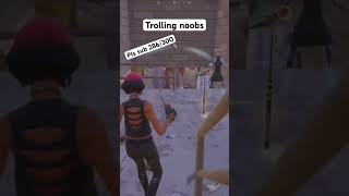 Trolling noobs fortnite foryou fortnitebattleroyale gaming fy troll subscribe shorts [upl. by Dorothea]