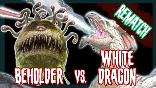 Monster Melee  Beholder vs White Dragon REMATCH [upl. by Robbie459]