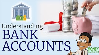 Understanding Different Types of Bank Accounts  Beginners Guide  Money Instructor [upl. by Eleonora877]