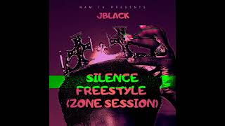 JBlack  Silence Freestyle Zone Session [upl. by Terena]