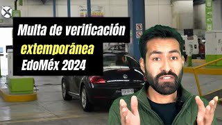 ¿Qué hacer si se me pasó verificar mi auto en el EdoMéx 2024 [upl. by Eiro]