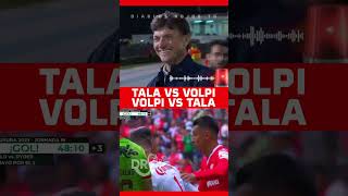 🔥 Tala vs Volpi 🔥 Volpi vs Tala 🔥 [upl. by Tobey]