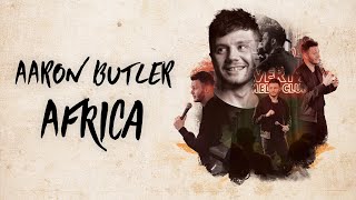 Aaron Butler Africa  Stand Up Comedy Special [upl. by Aneet]