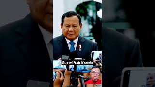 ⚠️BUKAN HOAX⛔ RESPON PRESIDEN PRABOWO‼️ GUS MIFTAH MUNDUR SEBAGAI KSATRIA [upl. by Aidan775]