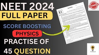 NEET Physics 45 MCQ Most Expected Questions 2024  Physics Full Syllabus Mock test1 For NEET 2024 [upl. by Pickard]