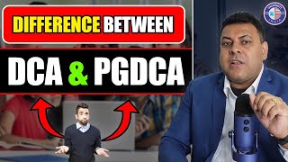 DCA ओर PGDCA में अंतर क्या है दोनो में से Best कौनसा है DCA करें या PGDCA [upl. by Aihsak733]