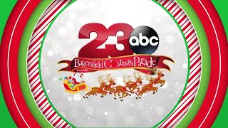 39th Annual 23ABC Bakersfield Christmas Parade [upl. by Swainson781]