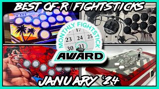 Monthly Fightstick Award  January 2024  Best of rfightsticks [upl. by Alecia]