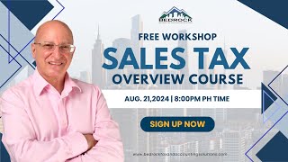 Sales Tax Overview Course Workshop [upl. by Bergh598]