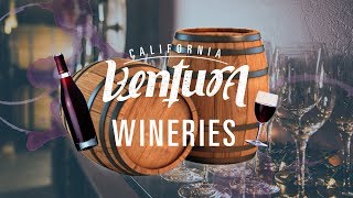 Ventura Wineries [upl. by Nailuj]