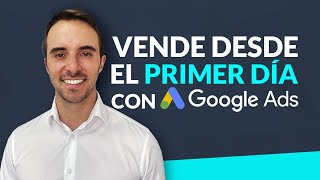 💸 La PRIMERA CAMPAÑA de Google Ads que debes crear para VENDER ► Curso de Google Ads [upl. by Cesare]