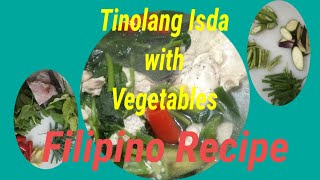 Tinolang Isda with Vegetables l panlasangpinoy buhayprobinsya pinoyrecipe filipino food ulam [upl. by Lertnom]