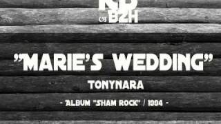 Tonynara  Maries wedding [upl. by Wandy665]