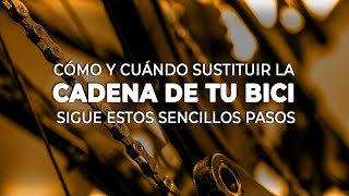 🤔¿Cómo y cuándo sustituir la cadena de tu bici ¡AHÓRRATE UN SUSTO 😱 [upl. by Burkhard]