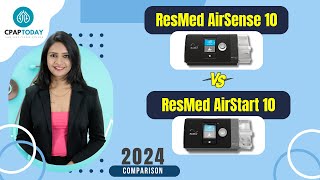 Resmed AirStart 10 APAP vs Resmed AirSense 10 AutoSet Is the Upgrade Worth the Extra Cost [upl. by Doe]