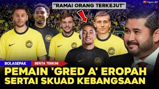 🔴Berita Gembira Rakyat Malaysia🔥5 Pemain Gred A Eropah Sertai Skuad Kebangsaan Tak lama lagi [upl. by Osithe]