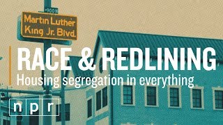 Housing Segregation and Redlining in America A Short History  Code Switch  NPR [upl. by Beller]