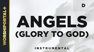 Angels Glory To God  D  Instrumental [upl. by Assilim]