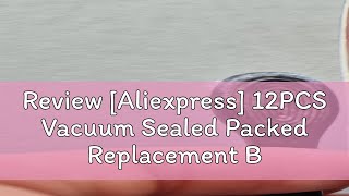 Review Aliexpress 12PCS Vacuum Sealed Packed Replacement Brush Heads for Oclean X PRO Z1 F1 On [upl. by Egnalos]