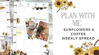 PLAN WITH ME  SUNFLOWER WEEKLY SPREAD  HAPPY PLANNER MINI [upl. by Bergmann]