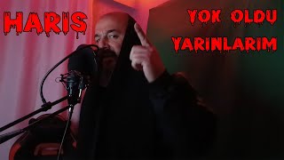 Haris  Yok Oldu Yarınlarım Official Video [upl. by Oecile]