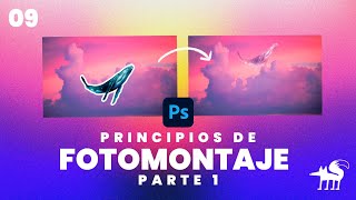 09  PRINCIPIOS BÁSICOS DE FOTO MONTAJE EN PHOTOSHOP  PARTE 1 [upl. by Seabrooke295]